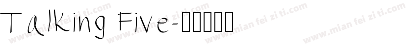 Talking Five字体转换